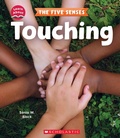 Cover: Touching (Learn About: The Five Senses) - Scholastic US