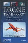 Cover: Drone Technology: Future Trends and Practical Appl ications - Wiley