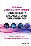 Cover: Applying Artificial Intelligence in Cybersecurity Analytics and Cyber Threat Detection - Wiley