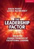 Cover: The Leadership Factor: The 7 characteristics of exceptional leaders - John Catt