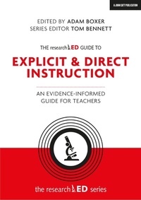 Bild: The researchED Guide to Explicit and Direct Instruction: An evidence-informed guide for teachers - John Catt