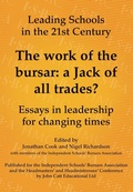 Cover: The Work of the Bursar: A Jack of All Trades?: Essays in Leadership for Changing Times - John Catt