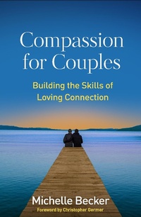 Abbildung von: Compassion for Couples - The Guilford Press