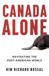 Enlarge image Cover: Canada Alone - Dundurn Group Ltd