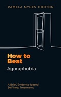 Cover: How to Beat Agoraphobia - Robinson
