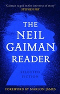 Cover: The Neil Gaiman Reader - Headline Book Publishing