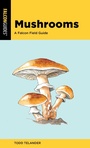 Cover: Mushrooms - Falcon Guides