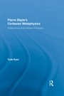 Cover: Pierre Bayle's Cartesian Metaphysics - Routledge