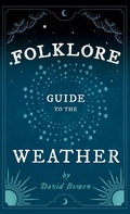 Cover: Folklore Guide to the Weather - Read Books