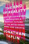 Cover: The End of Reality - PublicAffairs