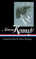 Cover: Adrienne Kennedy: Collected Plays & Other Writings (LOA #372) - The Library of America