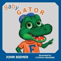Enlarge image Cover: Baby Gator - Brown Books Publishing Group