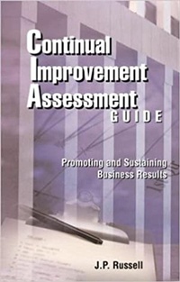 Enlarge image Cover: Continual Improvement Assessment Guide - ASQ Quality Press