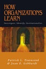 Cover: How Organizations Learn - ASQ Quality Press