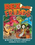 Cover: Rex and Friends - Dorrance Publishing Co.
