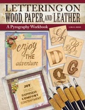 Cover: Lettering on Wood, Paper, and Leather - Fox Chapel Publishing