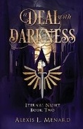 Cover: A Deal with Darkness - City Owl Press