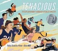 Cover: Tenacious - Lee & Low Books