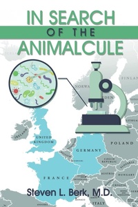 Enlarge image Cover: In Search of the Animalcule - iUniverse