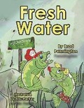 Cover: Fresh Water - Bookbaby