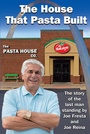 Cover: The House That Pasta Built - Covenant Books, Inc.