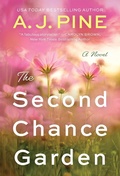 Cover: The Second Chance Garden - Sourcebooks Casablanca