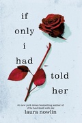 Cover: If Only I Had Told Her - Sourcebooks Fire