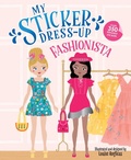 Cover: My Sticker Dress-Up: Fashionista - Sourcebooks Wonderland