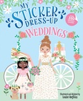 Cover: My Sticker Dress-Up (R): Weddings - Sourcebooks Wonderland