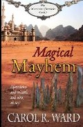 Cover: Magical Mayhem - Brazen Snake Books