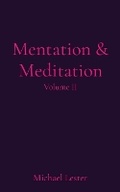 Cover: Mentation & Meditation - Live Write Publish Repeat