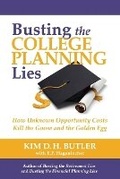 Cover: Busting the College Planning Lies - Prosperity Economics Movement