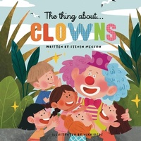 Enlarge image Cover: The thing about...Clowns - Stevemegsonbooks