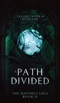 Cover: A Path Divided - Waterstone Media