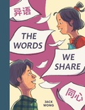 Cover: The Words We Share - Annick Press Ltd