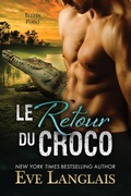 Cover: Le Retour du Croco - Eve Langlais
