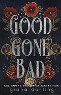 Cover: Good Gone Bad Special Edition - Giana Darling Publishing