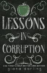 Enlarge image Cover: Lessons in Corruption Special Edition - Giana Darling Publishing