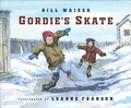 Cover: Gordie's Skate - Thistledown Press