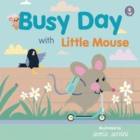 Enlarge image Cover: Busy Day with Little Mouse - Rily Publications Ltd