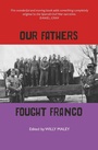 Cover: Our Fathers Fought Franco - Luath Press
