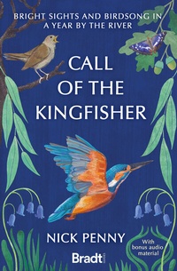 Abbildung von: Call of the Kingfisher - Bradt Travel Guides