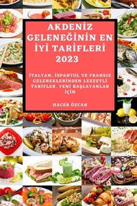 Abbildung von: AkdenIz GeleneGInIn En IyI TarIflerI 2023 - Hacer Ozcan