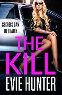 Enlarge image Cover: The Kill - Boldwood Books Ltd