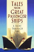 Cover: Tales from Great Passenger Ships - The History Press Ltd