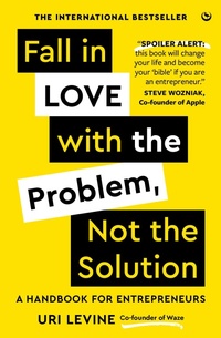 Enlarge image Cover: Fall in Love with the Problem, Not the Solution - Watkins Publishing