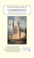 Cover: An Historical Map of Cambridge - The Historic Towns Trust