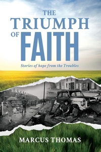 Enlarge image Cover: The Triumph of Faith - Maurice Wylie Media
