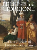 Cover: Bellini and Giorgione in the House of Taddeo Contarini - D Giles Ltd