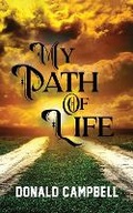 Cover: My Path Of Life - Marcia M Publishing House